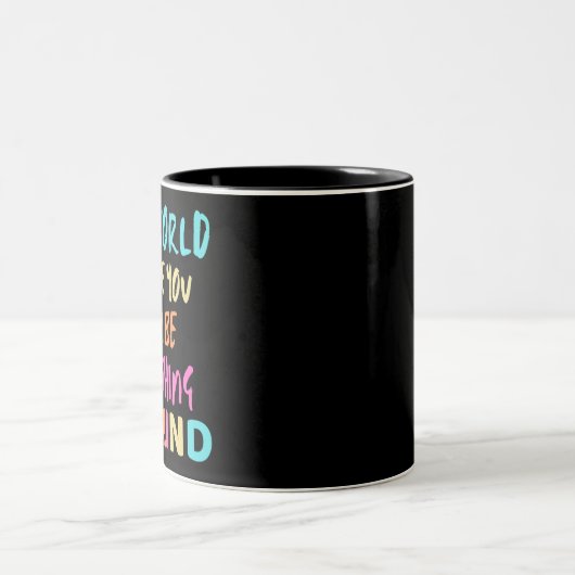 Be Kind Kindness Zweifarbige Tasse (Mittel)
