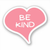 BE KIND Liebe Herz Vinyl Sticker (Vorderseite)