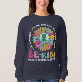 Be Kind Mental Health Sunflower Sweatshirt (Vorderseite)