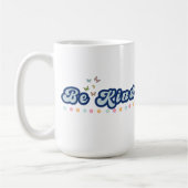 Be Kind Mug Kaffeetasse (Links)