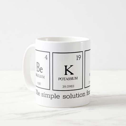 Be KINd periodische Tafelelemente Chemienname Kaffeetasse (Vorderseite Links)