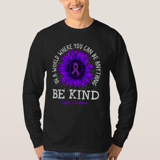 Be Kind Purple Ribbon Sunflower Lupus Awareness T-Shirt (Vorderseite)
