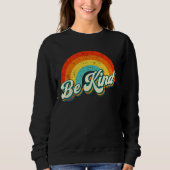 Be Kind Rainbow Crewneck Sweatshirt (Vorderseite)