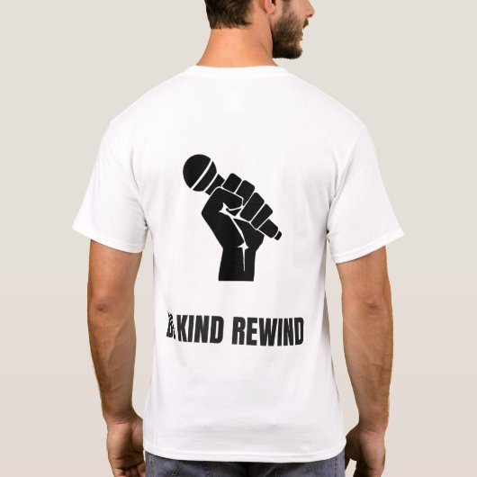 be kind rewind T-Shirt (Rückseite)