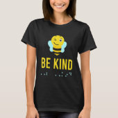 Be Kind Sign Braille Language Bee Smile Graphic Ye T-Shirt (Vorderseite)
