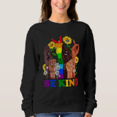 Be Kind Sign Language Rainbow Kindness Equality LG Sweatshirt (Vorderseite)