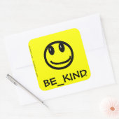 BE_KIND Square Aufkleber (Umschlag)