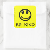 BE_KIND Square Aufkleber (Tasche)