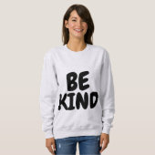 BE KIND T - Shirt & Sweatshirts (Vorne ganz)