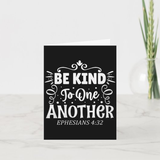 Be Kind To One Another Ephesians 4_32 Premium Tri- Karte (Vorderseite)