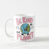 Be Kind to Our Planet 💚 Kaffeetasse (Links)