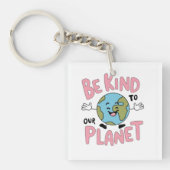 Be Kind to Our Planet 💚 Schlüsselanhänger (Vorderseite)