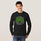 Be Kind To Your Mind Mental Health Love Rainbow Gr T-Shirt (Vorne ganz)