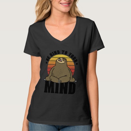 Be Kind To Your Mind National Stress Awareness Slo T-Shirt (Vorderseite)