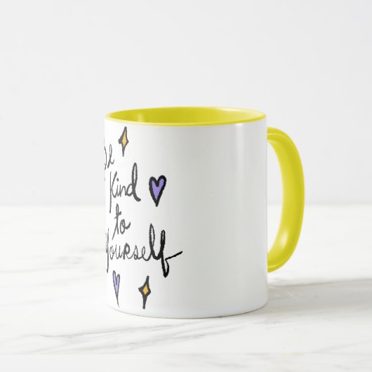 Be Kind to Yourself Motivational Quote Coffee Mug Tasse (VorderseiteRechts)