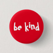 Be Kind Typography White Red Button (Vorderseite)