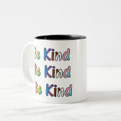 Be Kind Zweifarbige Tasse (Vorderseite Links)