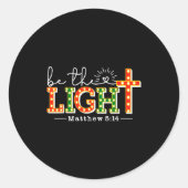 Be Light Christmas Christian Lights Matthew 5_14 B Runder Aufkleber (Vorderseite)