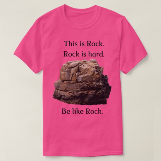 Be like Rock T-Shirt (Design vorne)