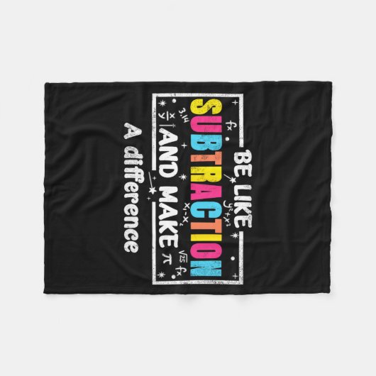 Be Like Subtraction Funny Math Quote Teacher Stude Fleecedecke (Vorderseite (Horizontal))