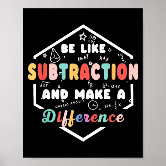 Be Like Subtraction Math Quote Chalkboard Teacher Poster (Vorne)