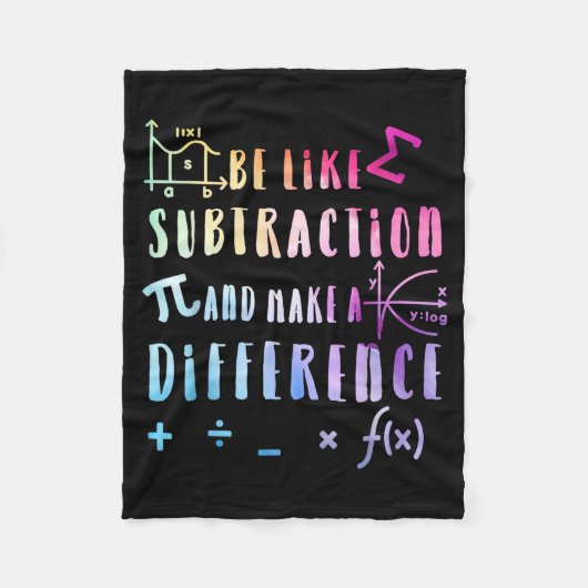 Be Like Subtraction Math Quote For Teachers Studen Fleecedecke (Vorderseite)