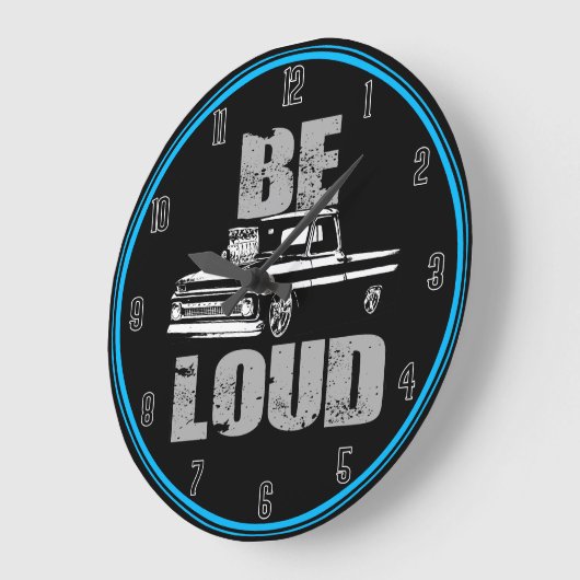 Be loud Truck Große Wanduhr (Winkel)