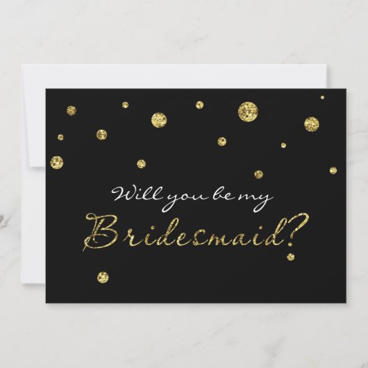 BE MEINE BRIDESMAID Black & Gold Glitzer Modern Ca Einladung (Vorderseite)
