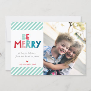 BE MERRY CHRISTMAS HOLIDAY trendy fun type Feiertagskarte