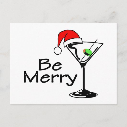 Be Merry Christmas Martini Feiertagspostkarte (Vorderseite)