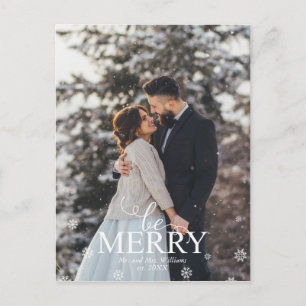 "Be Merry" Elegantes Typografie-Foto Feiertagspostkarte