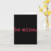 Be Mine - Fine Funny Couple Matching Valentine's D Karte (Gelbe Blume)