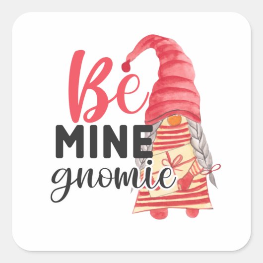 Be Mine Gnome Quadratischer Aufkleber (Vorderseite)