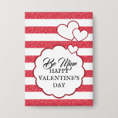 Be Mine Happy Valentine's Day Heart Chalk Stripes Button (Vorderseite)