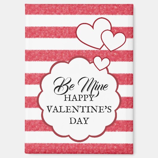 Be Mine Happy Valentine's Day Heart Chalk Stripes Magnet (Vorderseite)