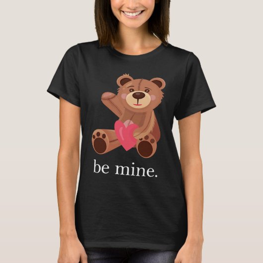 Be Mine Lovely Bear Valentine's Day Heart Love Rel T-Shirt (Vorderseite)