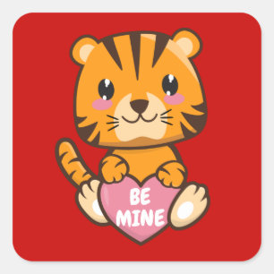 "Be Mine" Niedlicher Valentinstag Tiger Quadratischer Aufkleber
