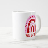 Be Mine Rainbow Jumbo-Tasse (Vorderseite Rechts)