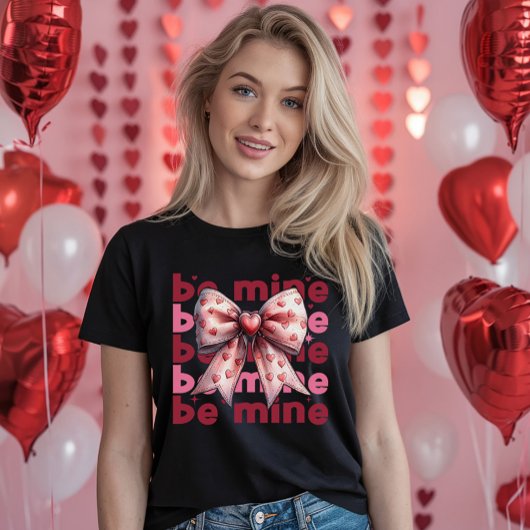 Be Mine St. Valentine's T - Shirt