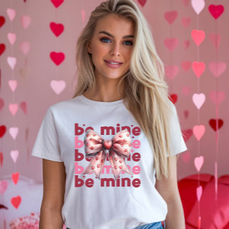 Be Mine St. Valentine's T - Shirt