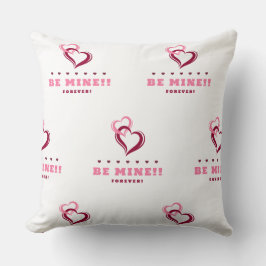 Be Mine Throw Pillow Kissen