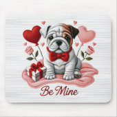 Be Mine Valentine English Bulldog Mousepad (Vorne)