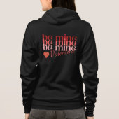 Be Mine Valentine Hoodie (Rückseite)