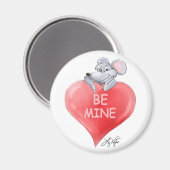 Be Mine Valentine Magnet (Vorderseite/Rückseite)