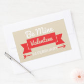Be Mine Valentine Rechteckiger Aufkleber (Umschlag)