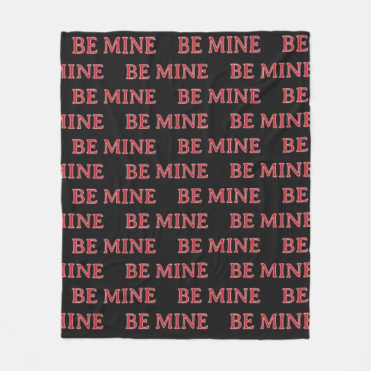 Be Mine Valentine’s Day Gift – Romantic Love  Fleecedecke (Vorderseite)