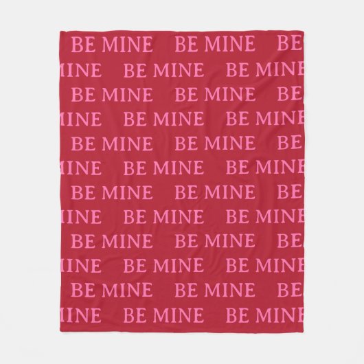 Be Mine Valentine’s Day Gift – Romantic Love  Fleecedecke (Vorderseite)