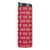 Be Mine Valentine’s Day Gift – Romantic Love  Thermosbecher (Nach rechts gedreht)
