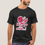 be mine valentine T-Shirt (Vorderseite)