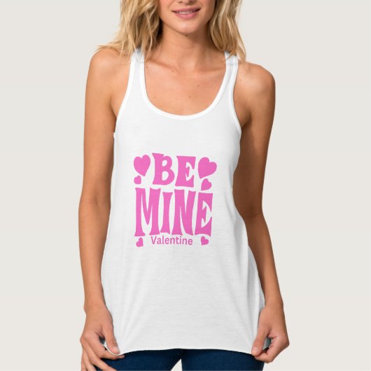 Be Mine Valentine Tank Top (Vorderseite)